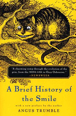 A Brief History of the Smile