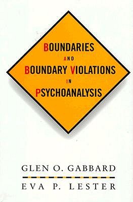 Boundaries And Boundary Violations In Psychoanalysis