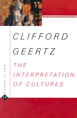 The Interpretation Of Cultures (Basic Books Classics)