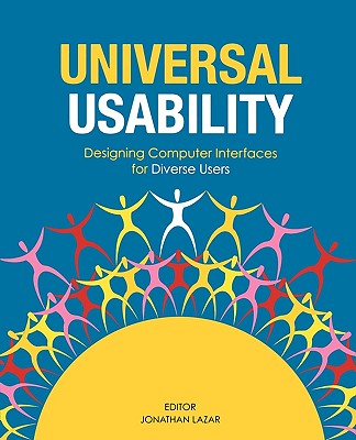 Universal Usability: Designing Computer Interfaces for Diverse User Populations (No Longer Used)