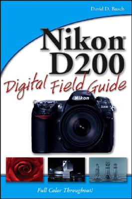 Image for Nikon D200 Digital Field Guide