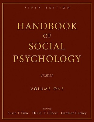 Handbook of Social Psychology, Volume 1