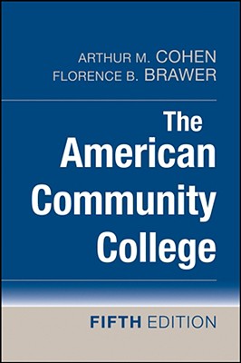 The American Community College, 5th Edition