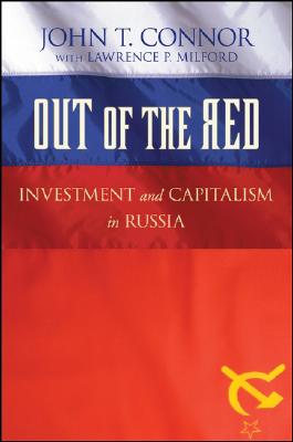 Out of the Red: Investment and Capitalism in Russia