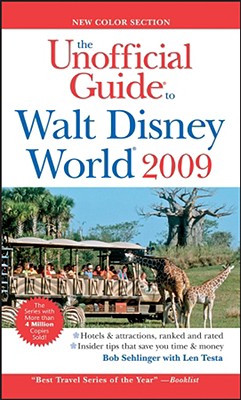The Unofficial Guide Walt Disney World 2009 (Unofficial Guides)