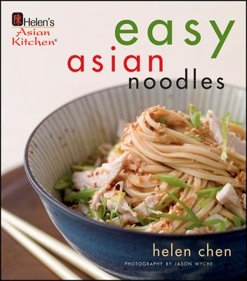 Image for Easy Asian Noodles Easy Asian Noodles
