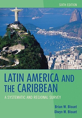 Latin America and the Caribbean: A Systematic and Regional Survey