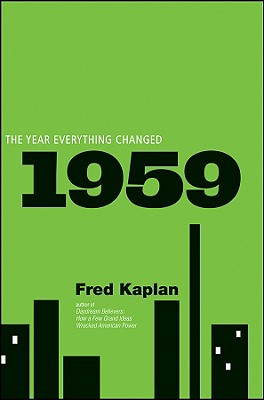 Image for 1959: The Year Everything Changed