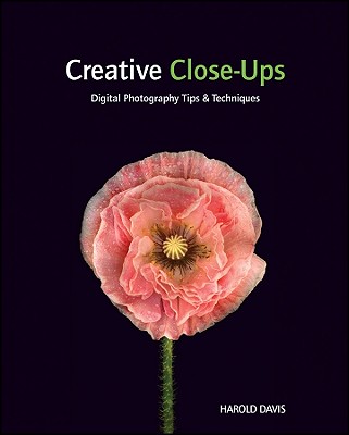 Image for Creative Close-Ups: Digital Photography Tips & Techniques