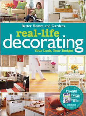 Image for Real-Life Decorating (Better Homes and Gardens Home)