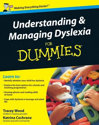 Image for Understanding and Managing Dyslexia For Dummies