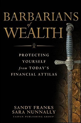 Barbarians Of Wealth