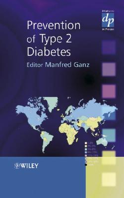 Prevention of Type 2 Diabetes (Practical Diabetes)