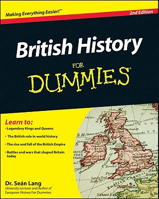 British History for Dummies (Revised)