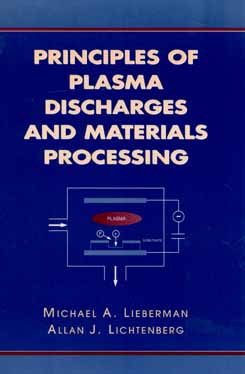 Principles of Plasma Discharges and Materials Processing