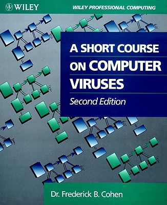 Image for A Short Course on Computer Viruses (Wiley Professional Computing)