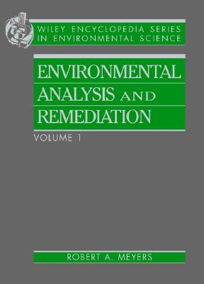 Encyclopedia of Environmental Analysis and Remediation, 8 Volume Set (Wiley Encyclopedia Series in Environmental Science)
