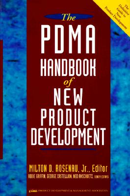 The PDMA Handbook of New Product Development