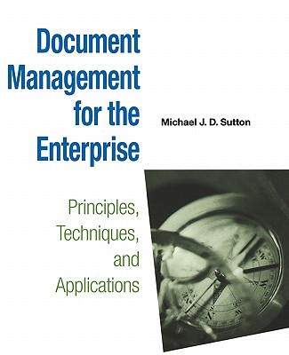 Image for Document Management for the Enterprise Document Management for the Enterprise