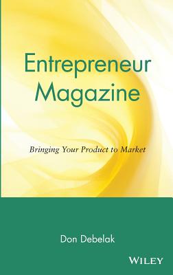 Image for Entrepreneur Magazine: Bringing Your Product to Market