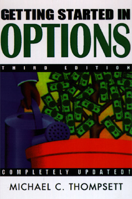 Getting Started in Options