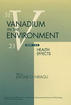 Vanadium in the Environment, Part 2: Health Effects (Advances in Environmental Science and Technology) (Pt.2)