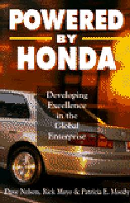 Image for Powered by Honda: Developing Excellence in the Global Enterprise