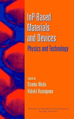 Inp-Based Materials and Devices Physics and Technology