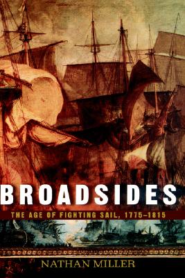 Image for Broadsides : The Age of Fighting Sail, 1775-1885