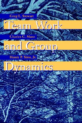 Team Work and Group Dynamics