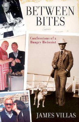 Image for Between Bites: Memoirs of a Hungry Hedonist