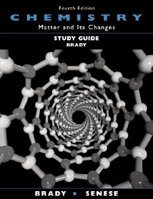 Study Guide to accompany Chemistry: Matter and Its Changes, 4th Edition