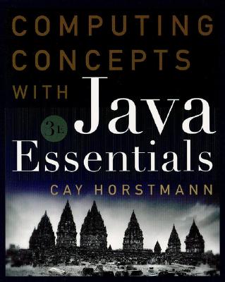 Image for Computing Concepts with Java Essentials Horstmann, Cay S. Computing Concepts with Java Essentials Horstmann, Cay S.