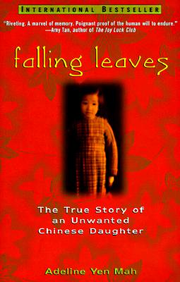 Image for Falling Leaves: The True Story of an Unwanted Chinese Daughter