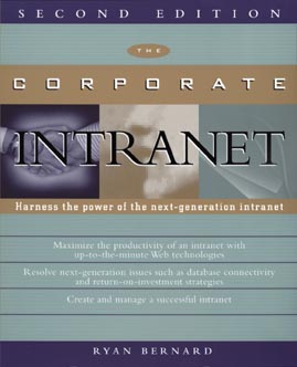 The Corporate Intranet, 2nd Edition