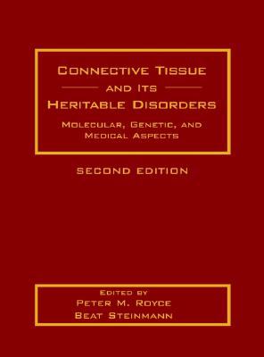Connective Tissue and Its Heritable Disorders: Molecular, Genetic, and Medical Aspects