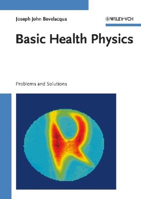 Image for Basic Health Physics: Problems and Solutions