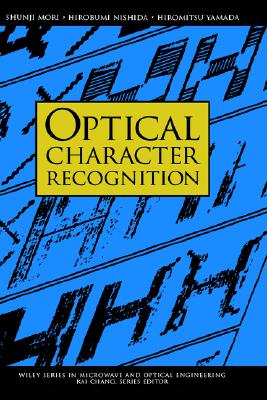 Optical Character Recognition (Wiley Series in Microwave and Optical Engineering)