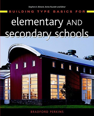 Building Type Basics for Elementary and Secondary Schools