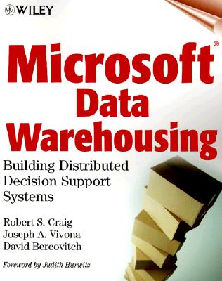 Microsoft Data Warehousing: Building Distributed Decision Support Systems