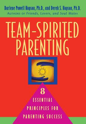 Image for Team-Spirited Parenting: 8 Essential Principles for Parenting Success