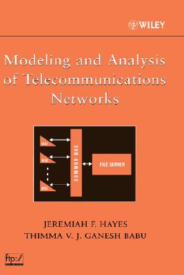 Modeling and Analysis of Telecommunications Networks
