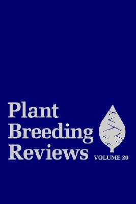 Plant Breeding Reviews, Volume 20