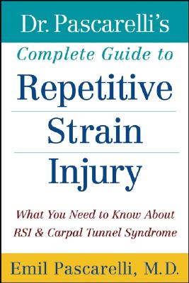 Complete Guide To Repetitive Strain Injury