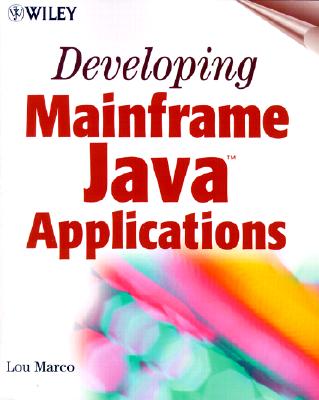 Developing Mainframe Java Applications