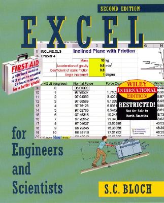 Excel for Engineers & Scientists (2nd, 03) by Bloch, S C [Paperback (2003)]