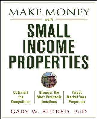 Image for Make Money with Small Income Properties