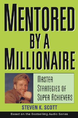 Image for Mentored by a Millionaire Mentored by a Millionaire