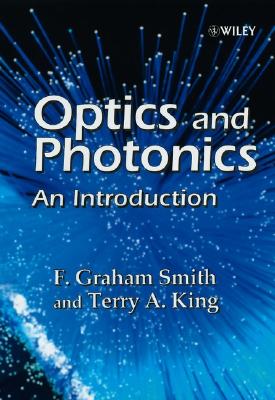 Optics and Photonics: An Introduction