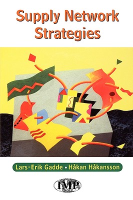 Supply Network Strategies
